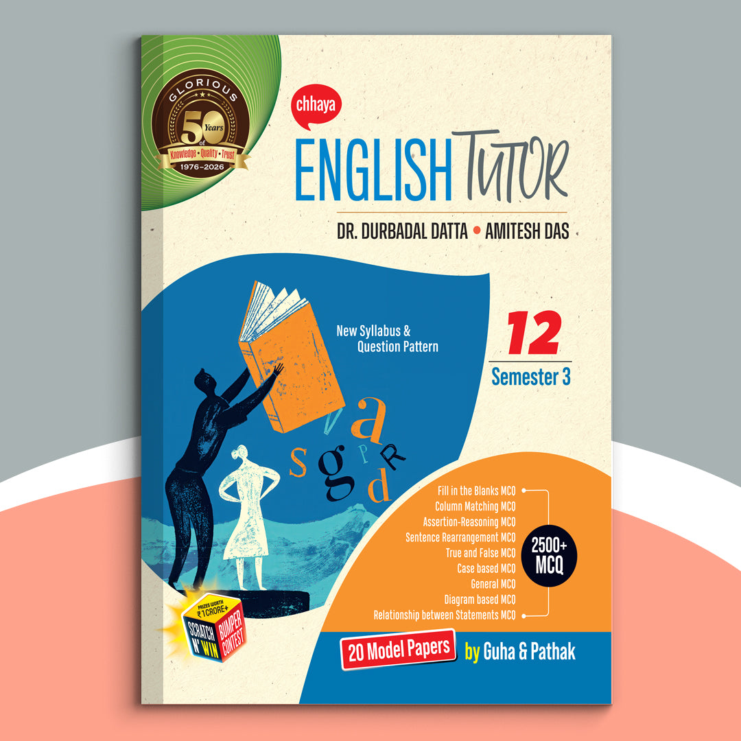 Class XII - Chhaya English Tutor Sem-3(2025)