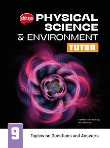 Class IX – Chhaya Physical Science Tutor (2021)