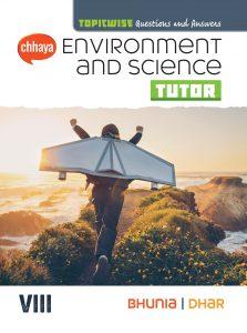Class VIII – Environment & Science Tutor (2020)