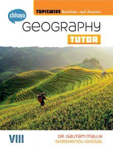 Class VIII – Chhaya Geography Tutor (2020)