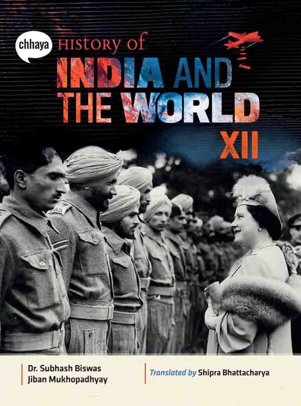 History of India and The World - Class 12