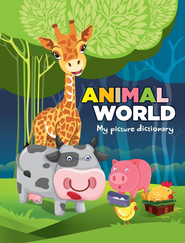 My Picture Dictionary— Animal World