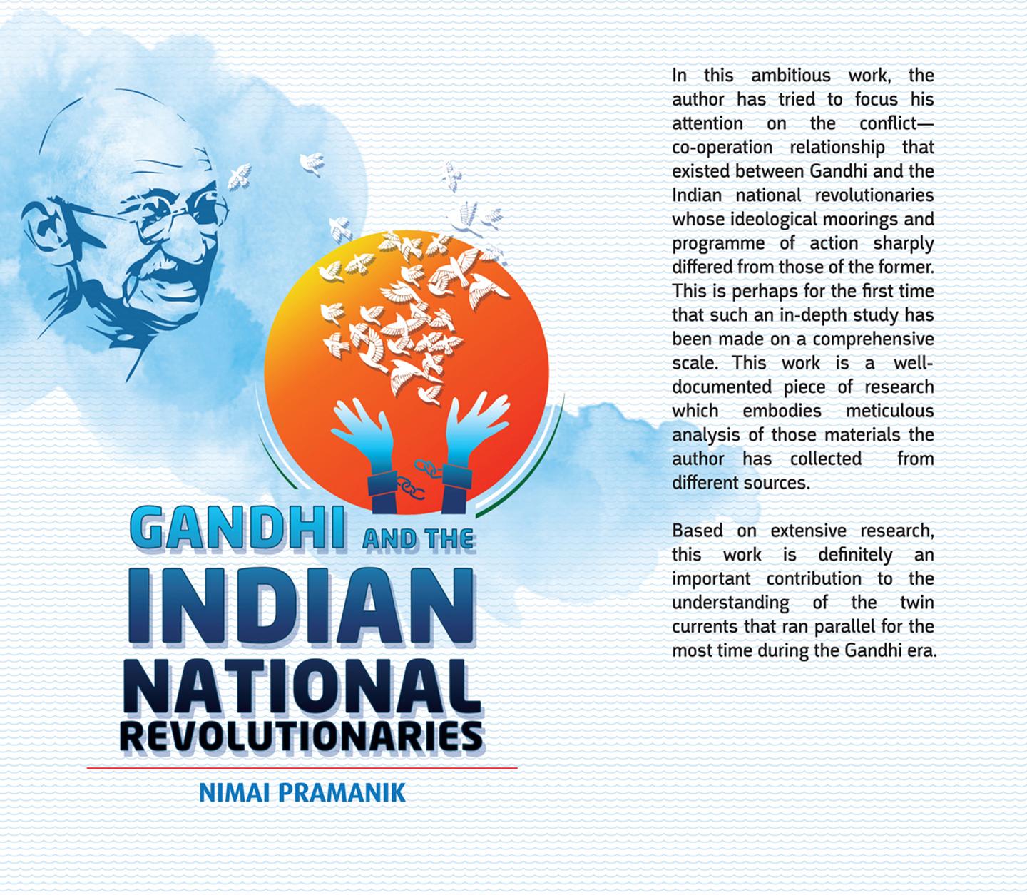 Gandhi and the Indian National Revolutionaries
