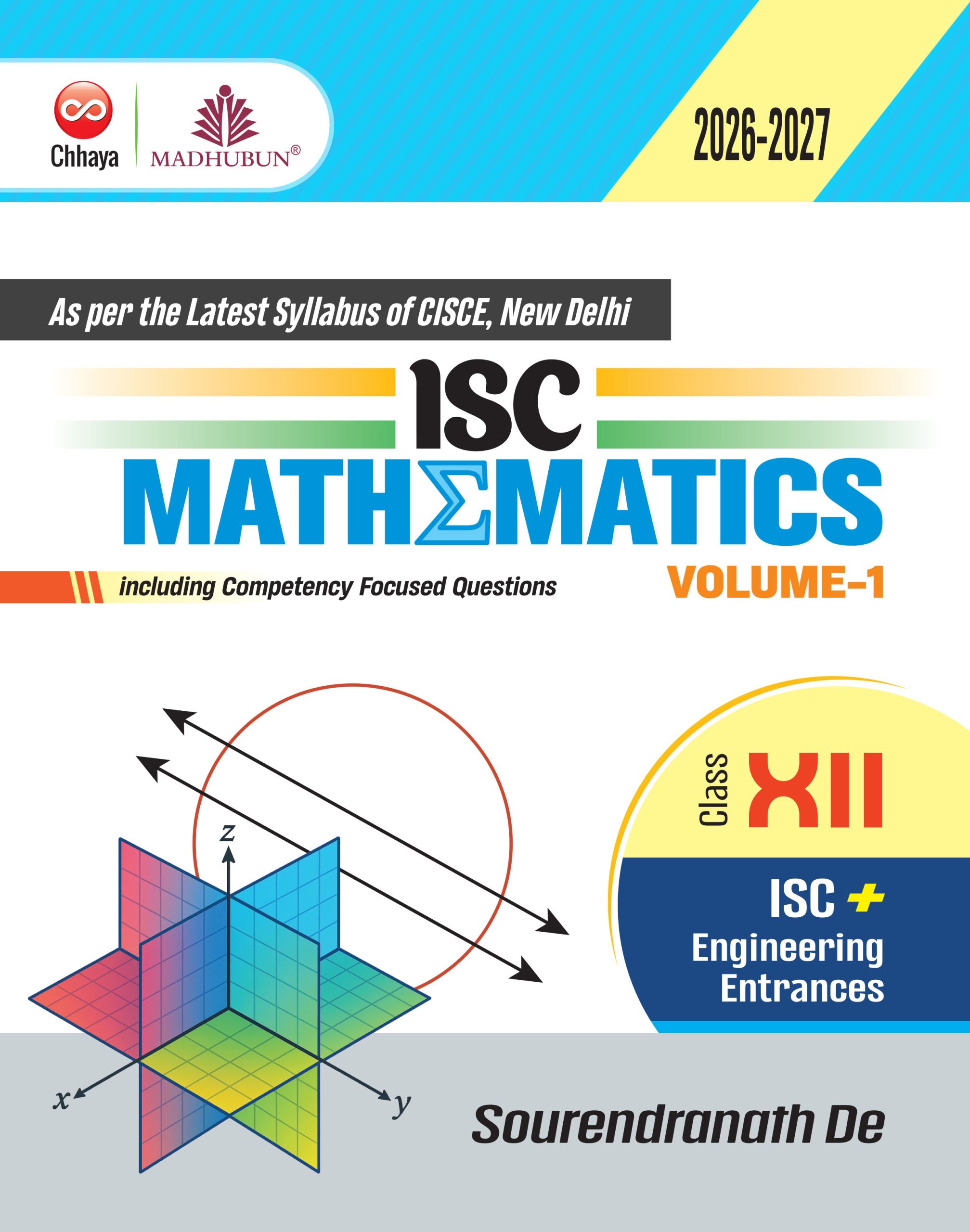 ISC MATHEMATICS – Class XII VOLUME – 1 & VOLUME – 2
