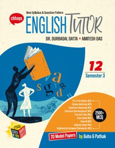 ENGLISH TUTOR Class XII Sem 3 + FREE প্রশ্ন BANK