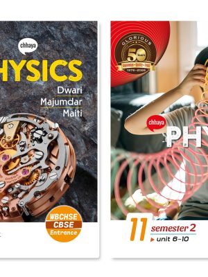 Chhaya PHYSICS Class XI Sem 1 & Sem 2